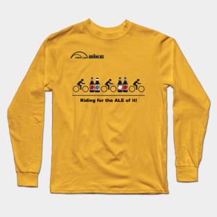 Cycling T Shirt - Riding for the ALE of it Long Sleeve T-Shirt